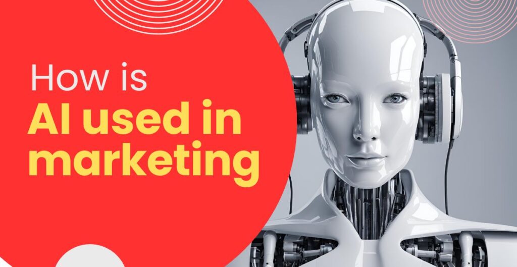 how is ai used in marketing