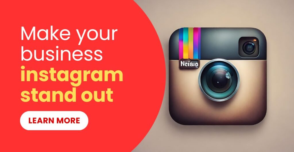 How to make your business instagram stand out