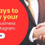 10 ways to grow your small business with instagram