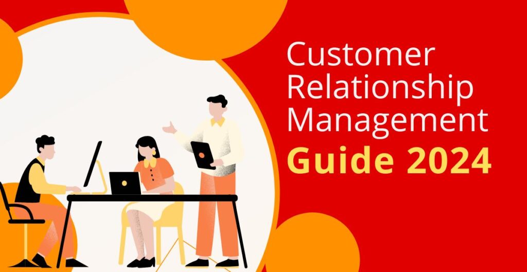 Customer Relationship Management.